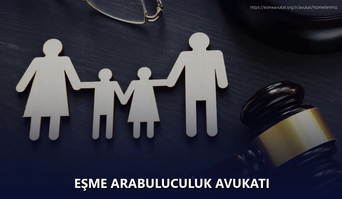 Eşme Arabuluculuk Avukatı