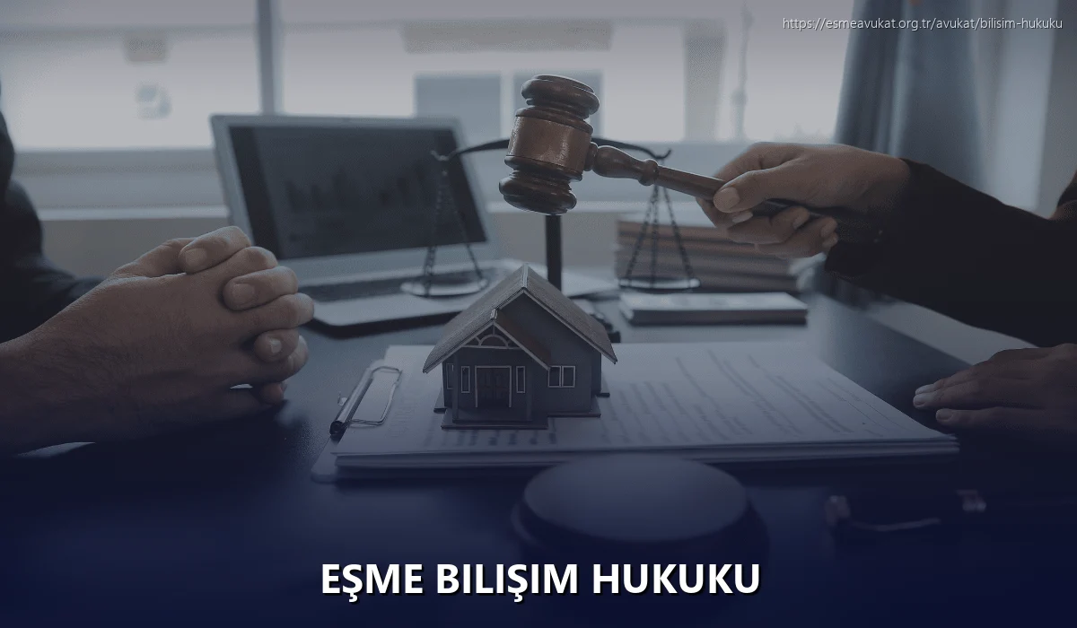 Eşme Bilişim Hukuku