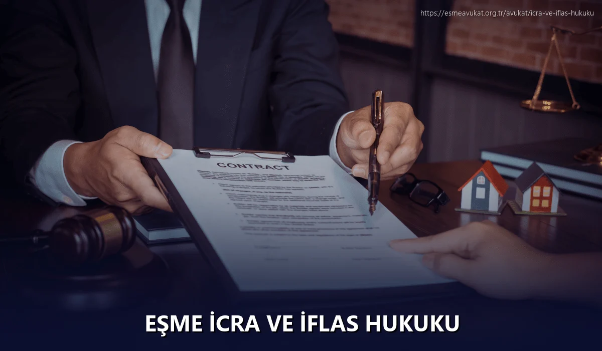 Eşme İcra ve İflas Hukuku