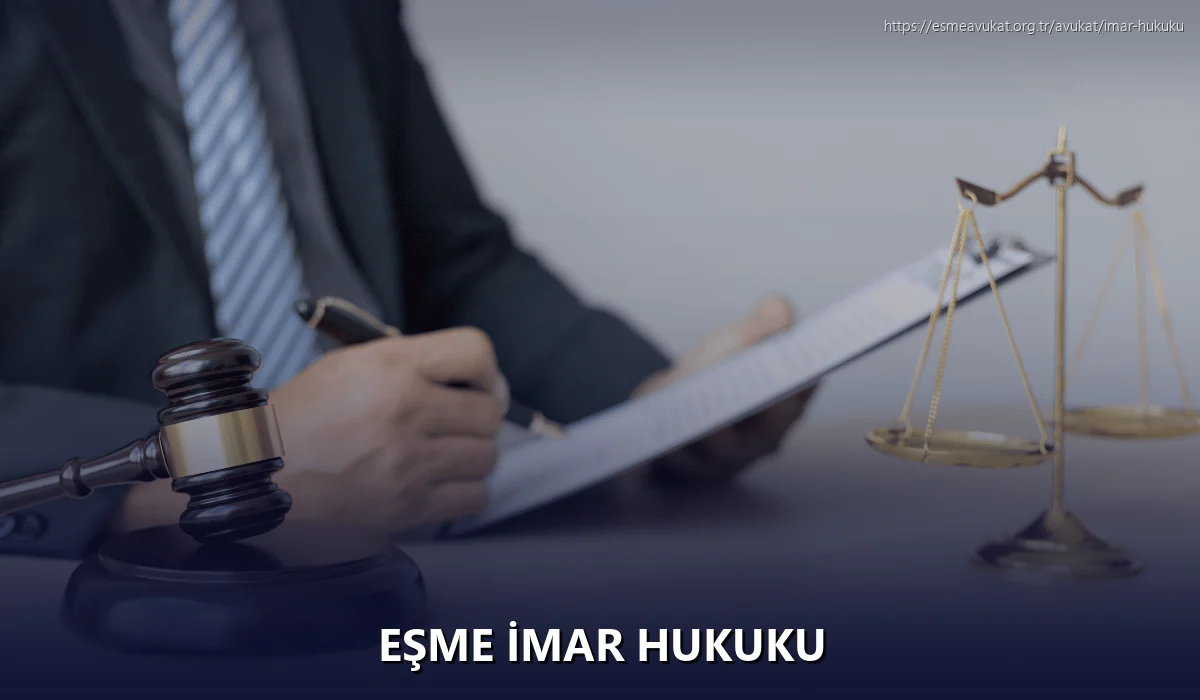 Eşme İmar Hukuku