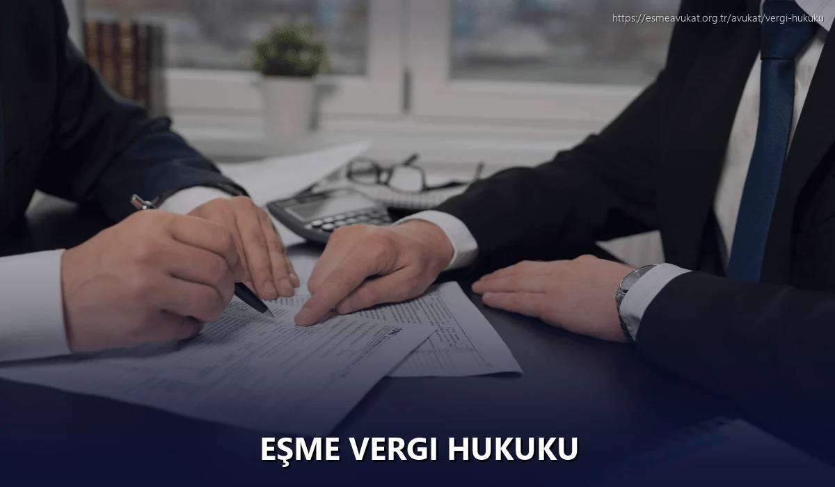 Eşme Vergi Hukuku